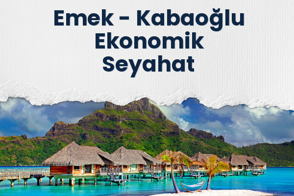 Emek → Kabaoğlu Ekonomik Seyahat