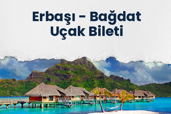 Erbaşı → Bağdat Uçak Bileti
