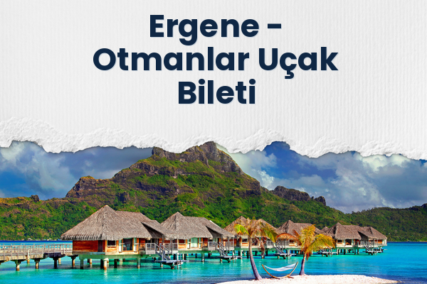 Ergene → Otmanlar Uçak Bileti