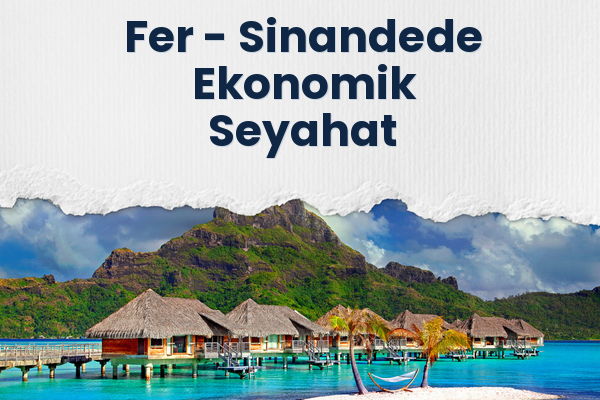 Fer → Sinandede Ekonomik Seyahat