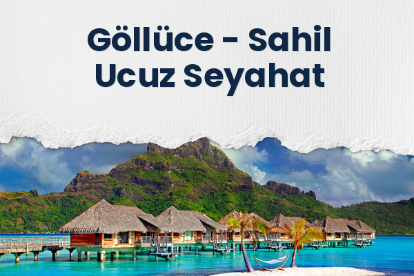 Göllüce → Sahil Ucuz Seyahat