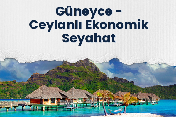 Güneyce → Ceylanlı Ekonomik Seyahat