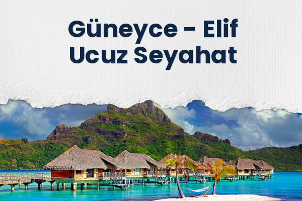 Güneyce → Elif Ucuz Seyahat
