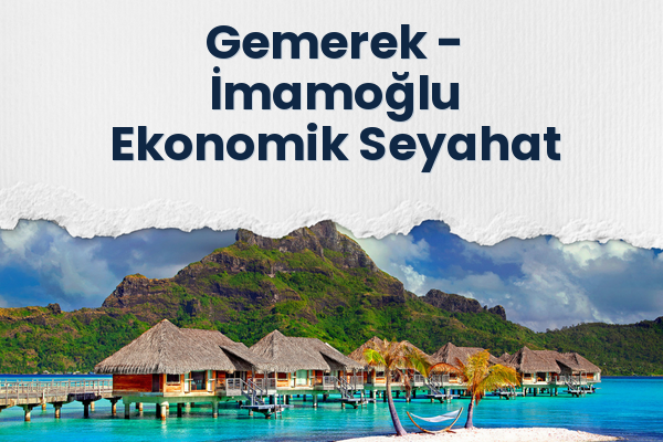 Gemerek → İmamoğlu Ekonomik Seyahat