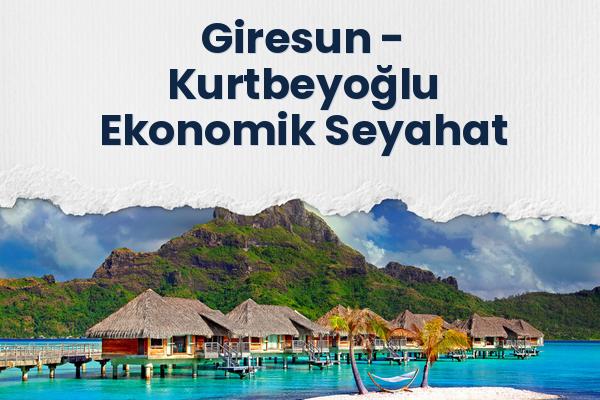 Giresun → Kurtbeyoğlu Ekonomik Seyahat