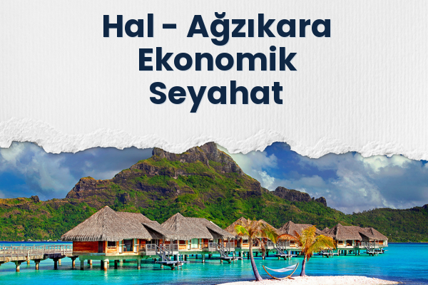 Hal → Ağzıkara Ekonomik Seyahat