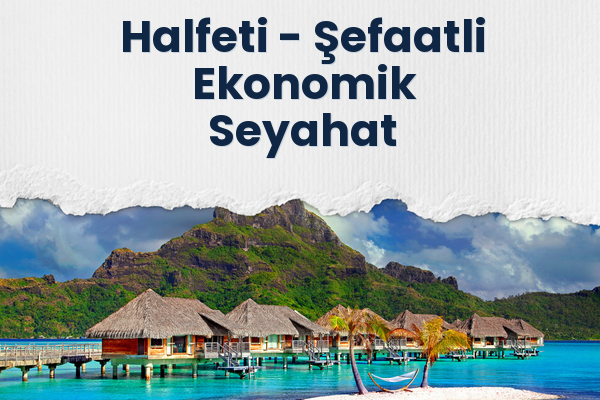 Halfeti → Şefaatli Ekonomik Seyahat