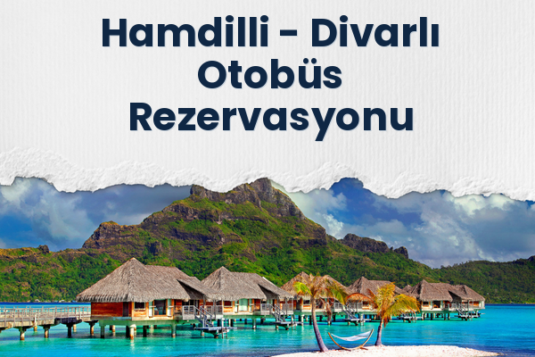 Hamdilli → Divarlı Otobüs Rezervasyonu