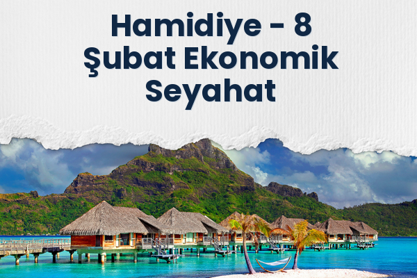 Hamidiye → 8 Şubat Ekonomik Seyahat