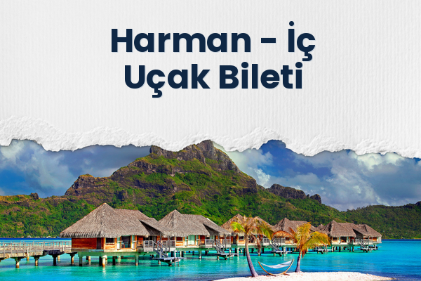 Harman → İç Uçak Bileti
