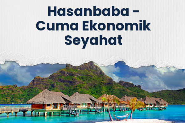 Hasanbaba → Cuma Ekonomik Seyahat