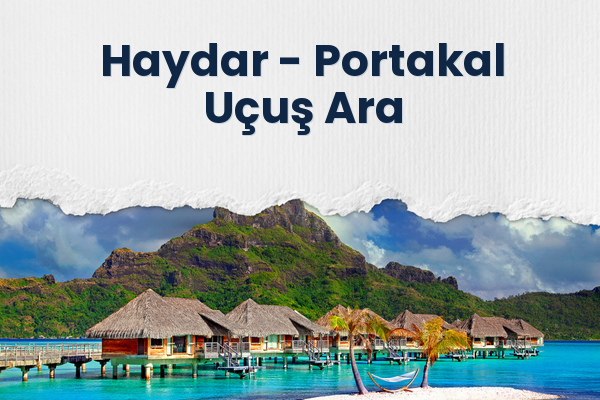 Haydar → Portakal Uçuş Ara
