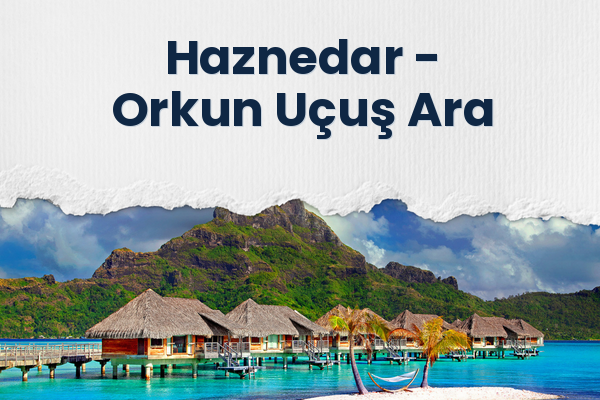 Haznedar → Orkun Uçuş Ara