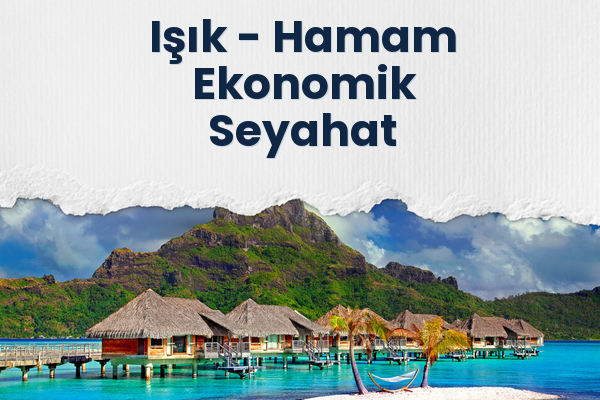 Işık → Hamam Ekonomik Seyahat