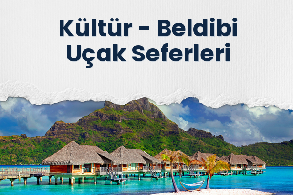 Kültür → Beldibi Uçak Seferleri