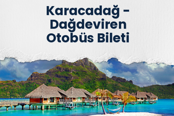 Karacadağ → Dağdeviren Otobüs Bileti