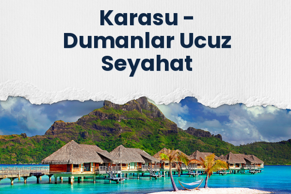 Karasu → Dumanlar Ucuz Seyahat