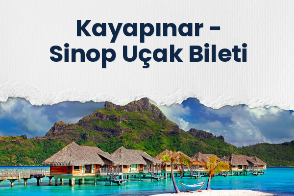 Kayapınar → Sinop Uçak Bileti