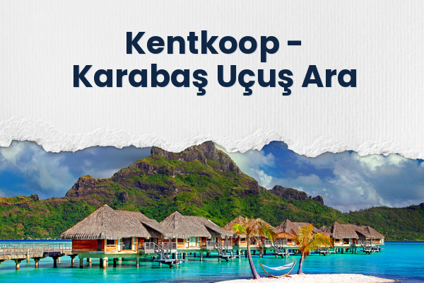 Kentkoop → Karabaş Uçuş Ara