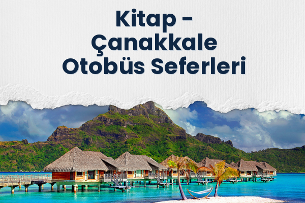 Kitap → Çanakkale Otobüs Seferleri
