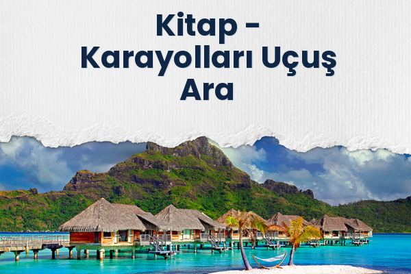 Kitap → Karayolları Uçuş Ara