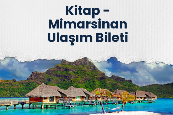 Kitap → Mimarsinan Ulaşım Bileti