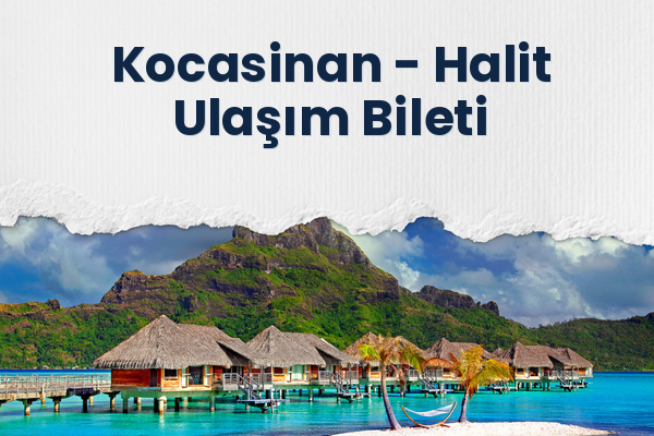 Kocasinan → Halit Ulaşım Bileti