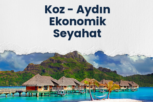 Koz → Aydın Ekonomik Seyahat