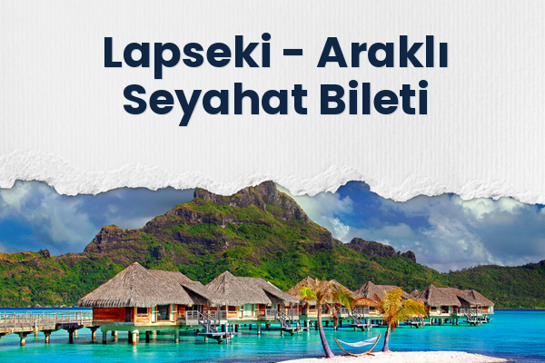 Lapseki → Araklı Seyahat Bileti