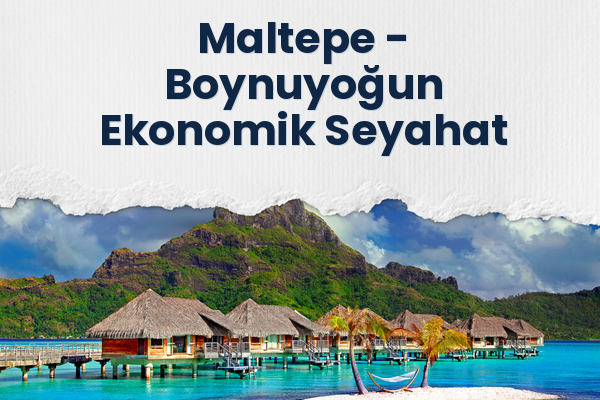 Maltepe → Boynuyoğun Ekonomik Seyahat
