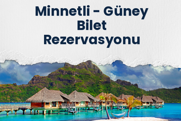 Minnetli → Güney Bilet Rezervasyonu