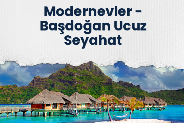 Modernevler → Başdoğan Ucuz Seyahat