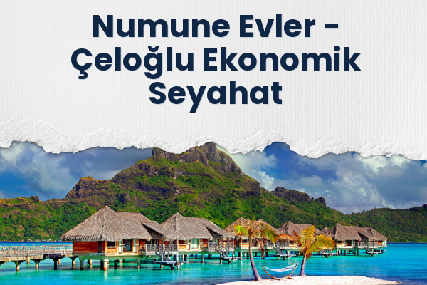 Numune Evler → Çeloğlu Ekonomik Seyahat