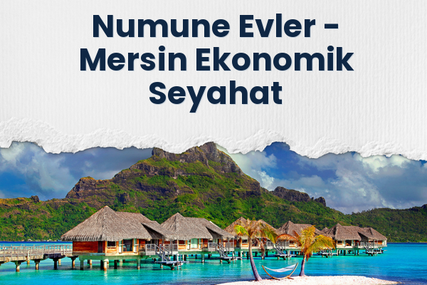 Numune Evler → Mersin Ekonomik Seyahat