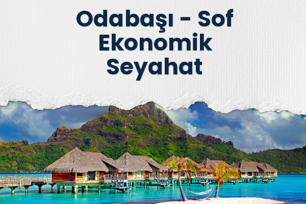 Odabaşı → Sof Ekonomik Seyahat