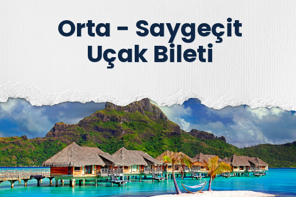 Orta → Saygeçit Uçak Bileti