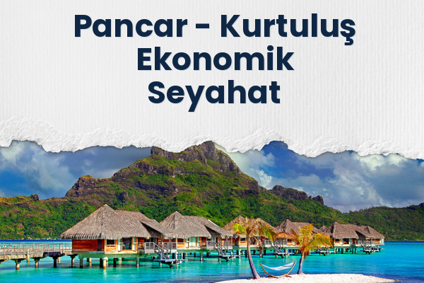 Pancar → Kurtuluş Ekonomik Seyahat
