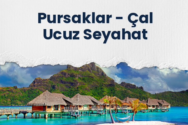 Pursaklar → Çal Ucuz Seyahat