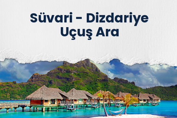 Süvari → Dizdariye Uçuş Ara
