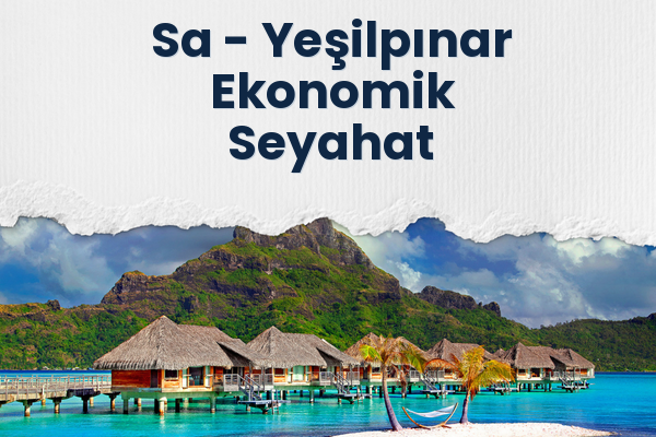 Sa → Yeşilpınar Ekonomik Seyahat