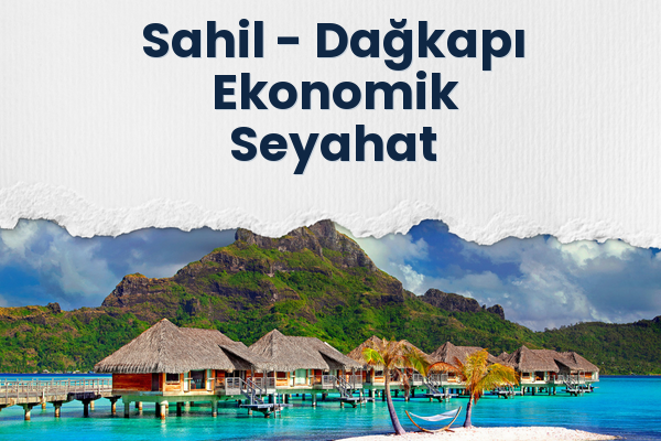 Sahil → Dağkapı Ekonomik Seyahat