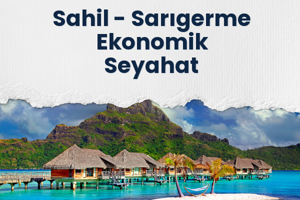 Sahil → Sarıgerme Ekonomik Seyahat