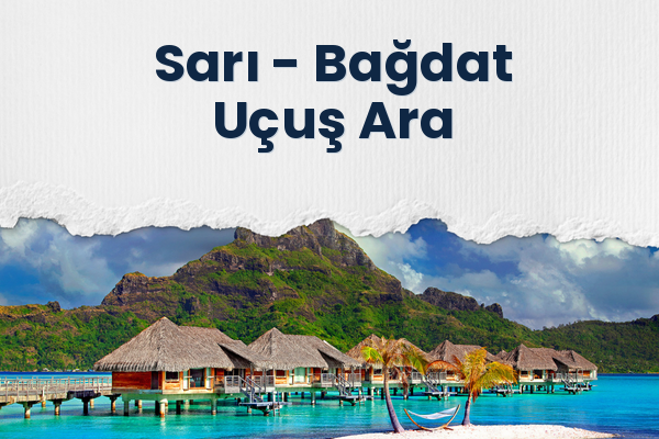 Sarı → Bağdat Uçuş Ara