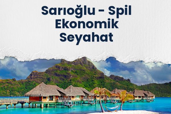 Sarıoğlu → Spil Ekonomik Seyahat