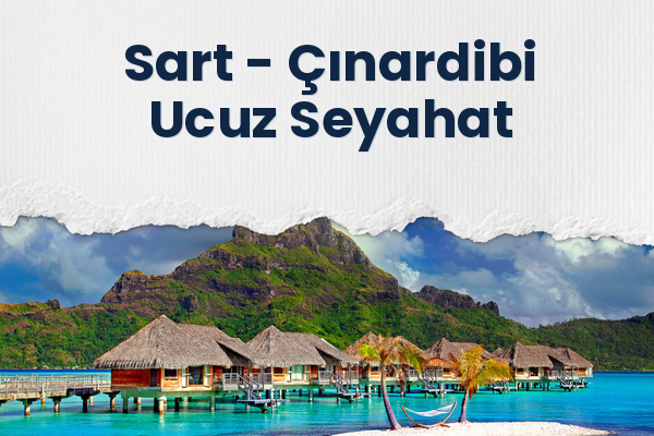 Sart → Çınardibi Ucuz Seyahat