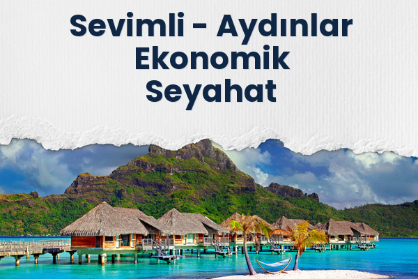 Sevimli → Aydınlar Ekonomik Seyahat