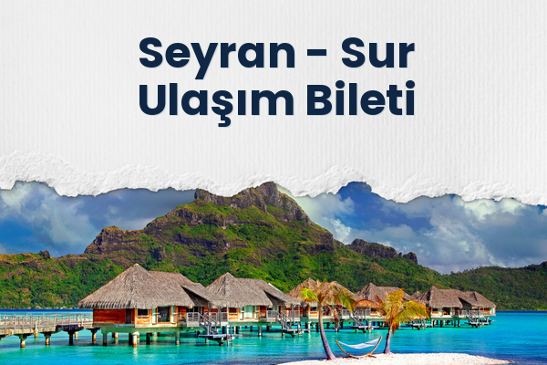 Seyran → Sur Ulaşım Bileti