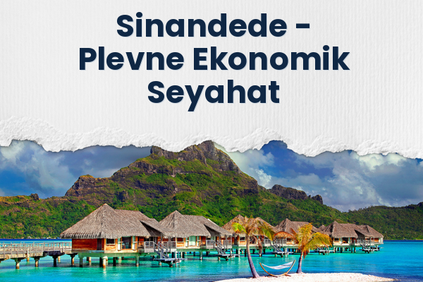 Sinandede → Plevne Ekonomik Seyahat