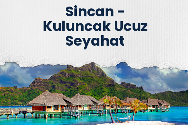 Sincan → Kuluncak Ucuz Seyahat