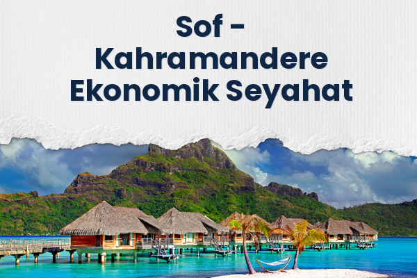 Sof → Kahramandere Ekonomik Seyahat